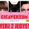Cicaverzum a mozikban! NYERJ JEGYEKET!