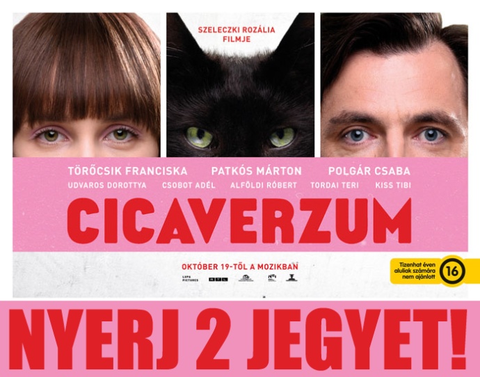 Cicaverzum a mozikban! NYERJ JEGYEKET!