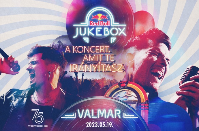 Red Bull Jukebox - Valmar koncert 2023 - A koncert amit te irányítasz - Jegyek itt!